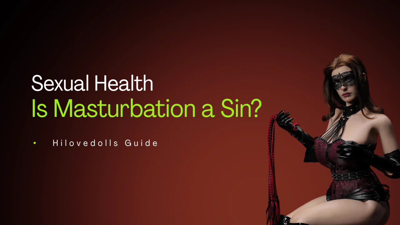 Is Masturbation a Sin