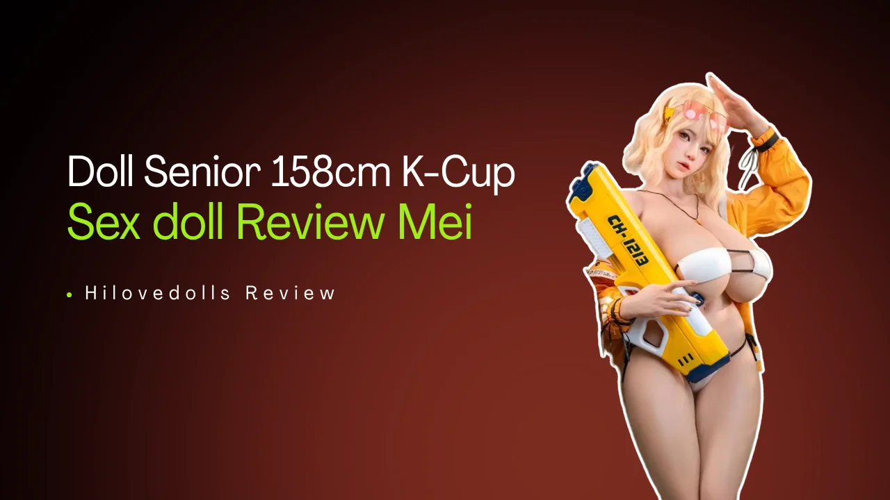 Doll Senior Real Sex Doll Review 158cm K Cup Banner